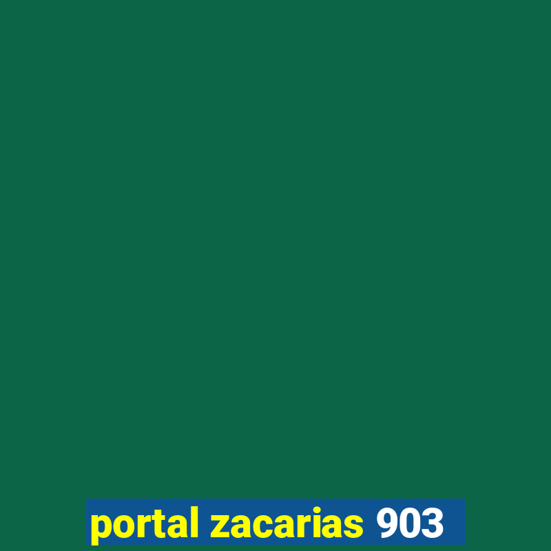 portal zacarias 903